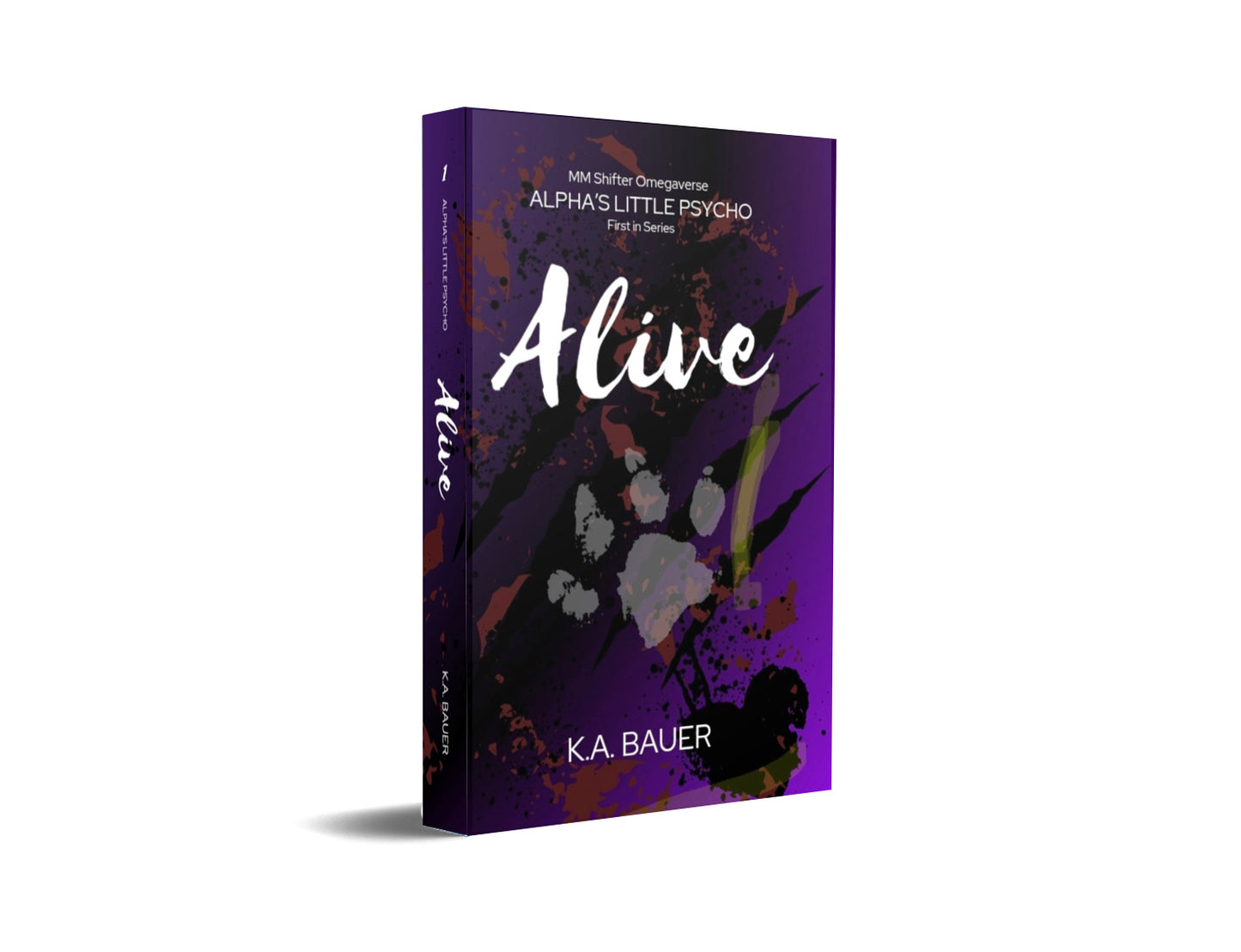 Books: Alpha's Little Psycho 1 : Alive