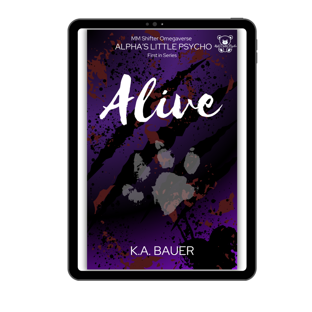 Alpha's Little Psycho 1 : Alive