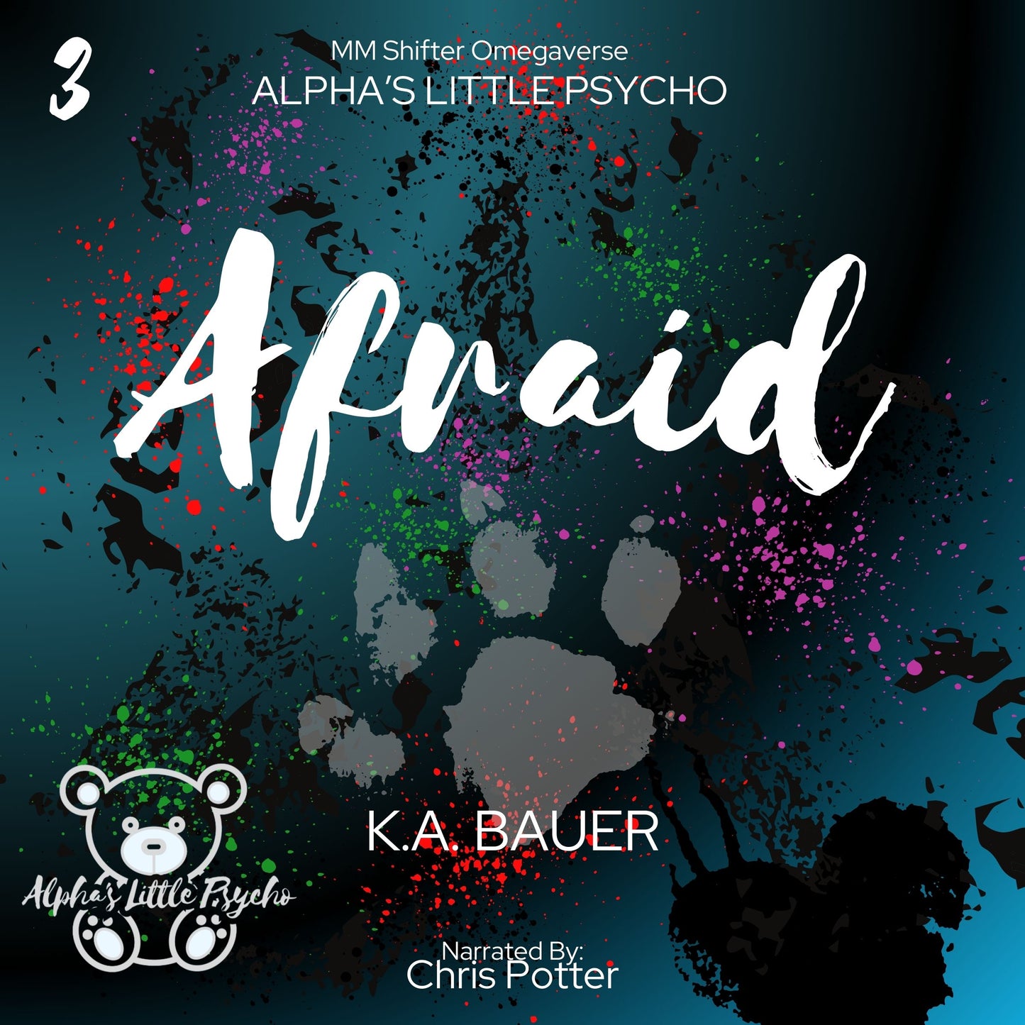 Alpha's Little Psycho 3 : Afraid