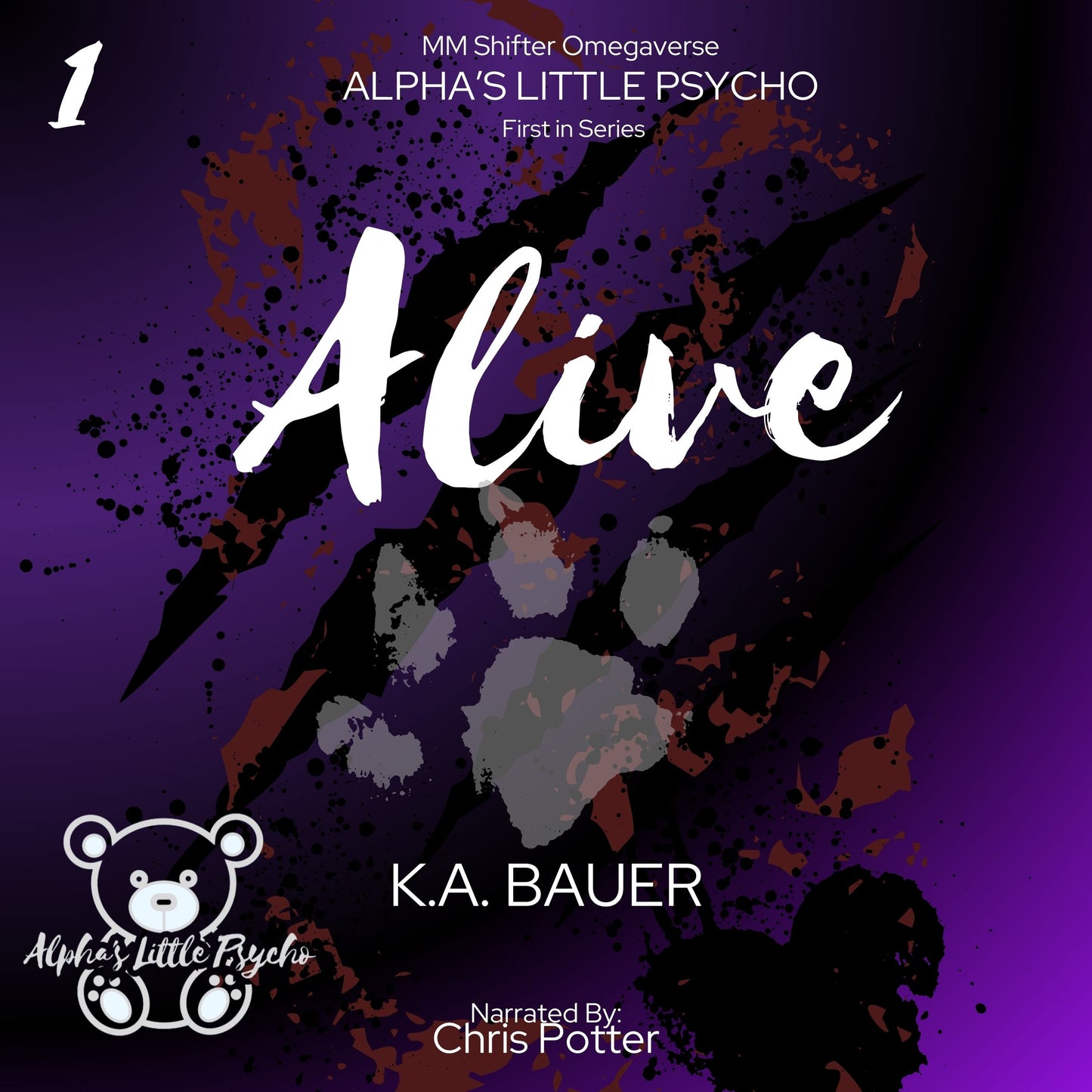 Alpha's Little Psycho 1 : Alive