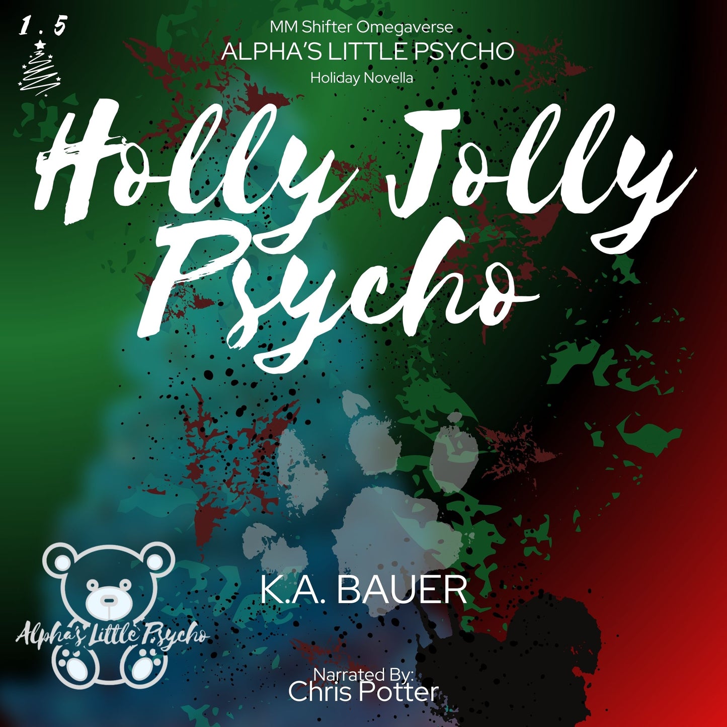 Alpha's Little Psycho 1.5 : Holly Jolly Psycho