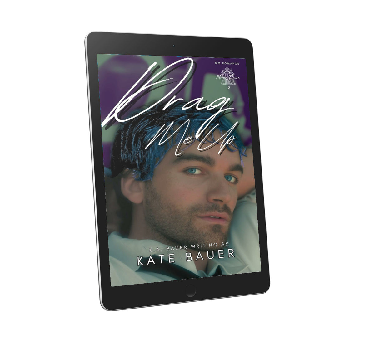 Ebooks: Manor Drive 2: Drag Me Up