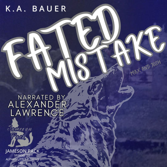 Audiobooks Pre-order: Jameson Pack: Fated Mistake